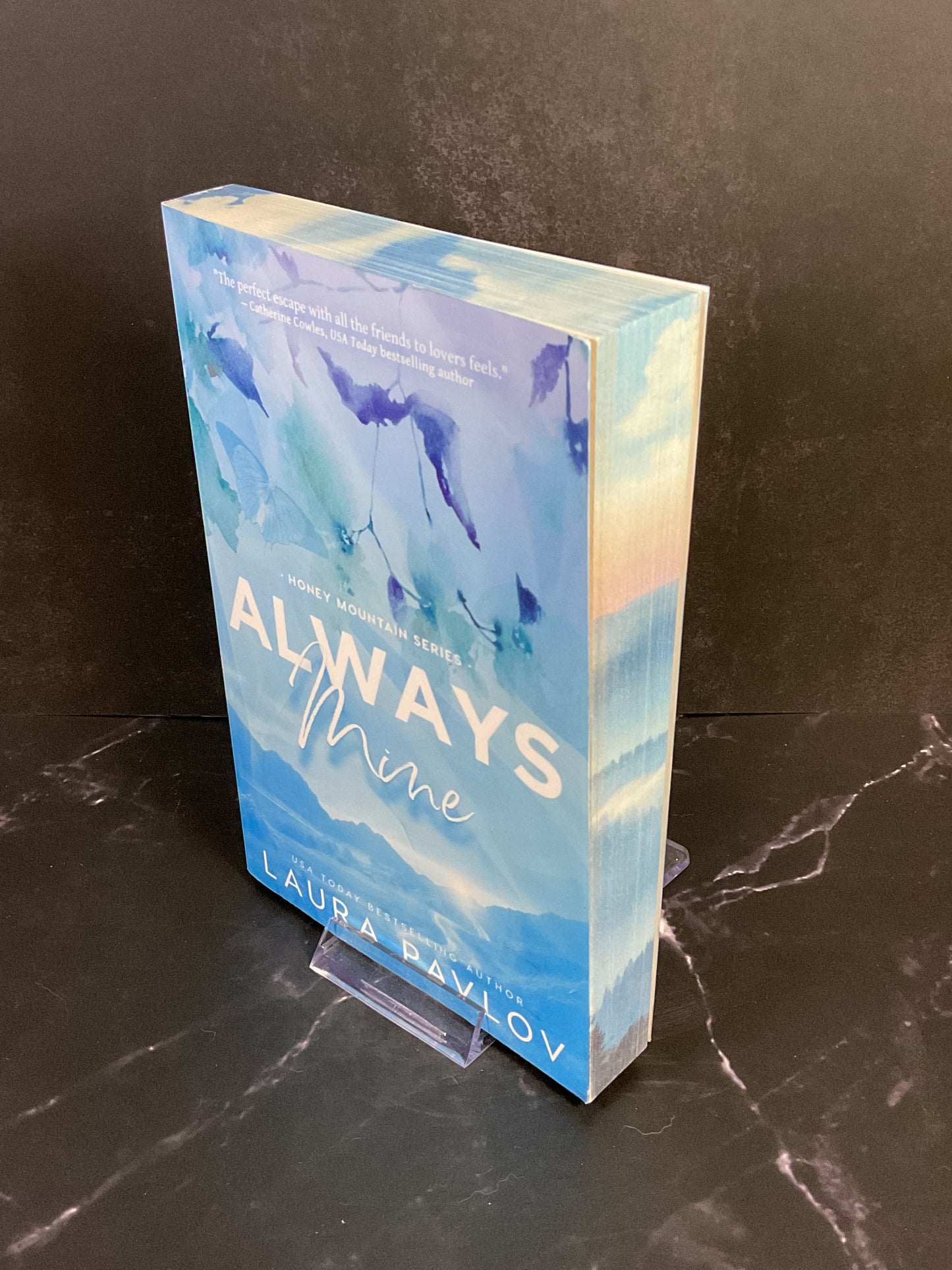 Always Mine sprayed edge
