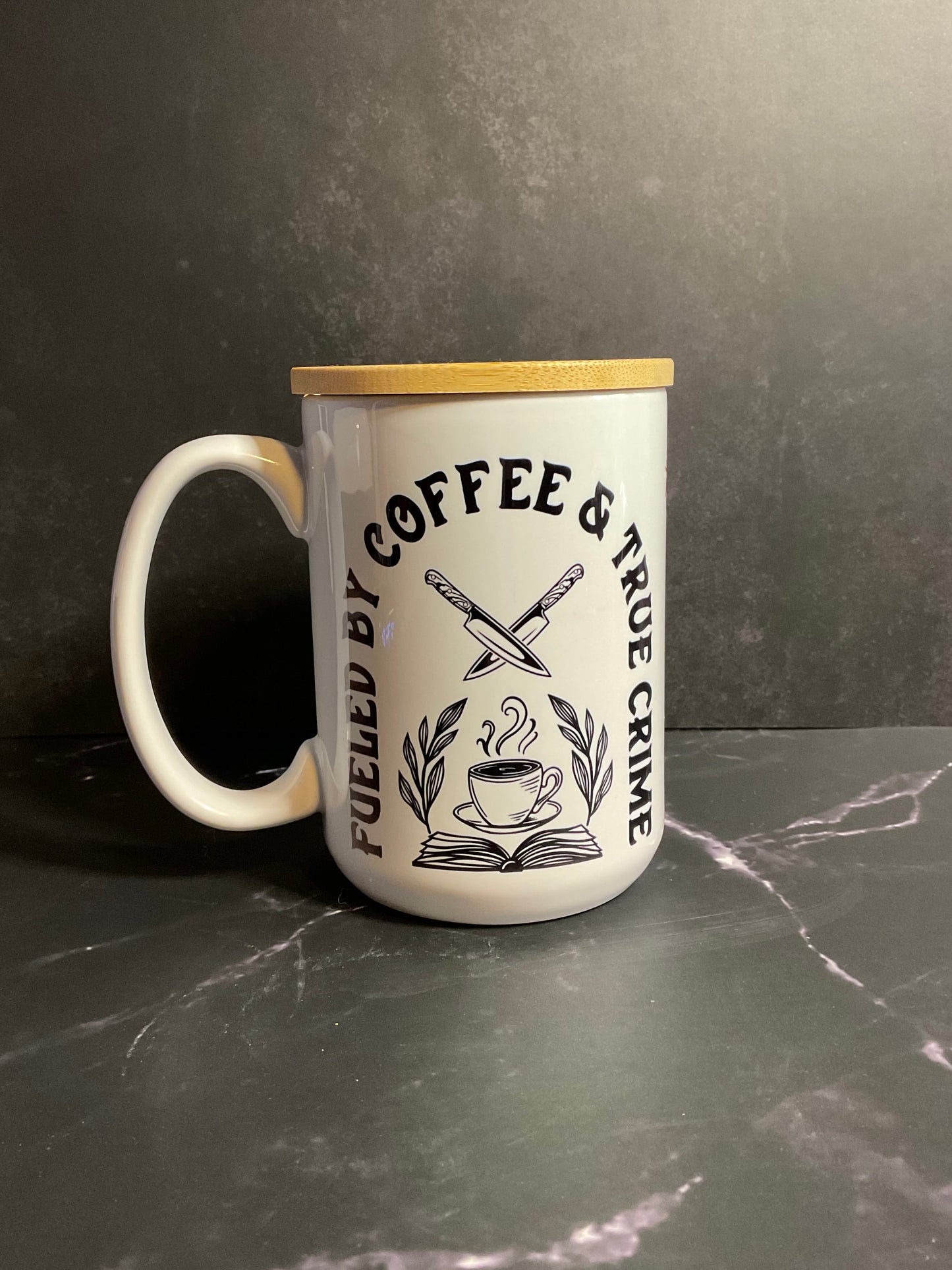 Fueled By Coffee & True Crime Mug
